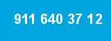 911 640 37 12